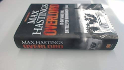 Max Hastings - Overlord: D-Day and Battle for Normandy, Ophalen, Zo goed als nieuw, Amerika