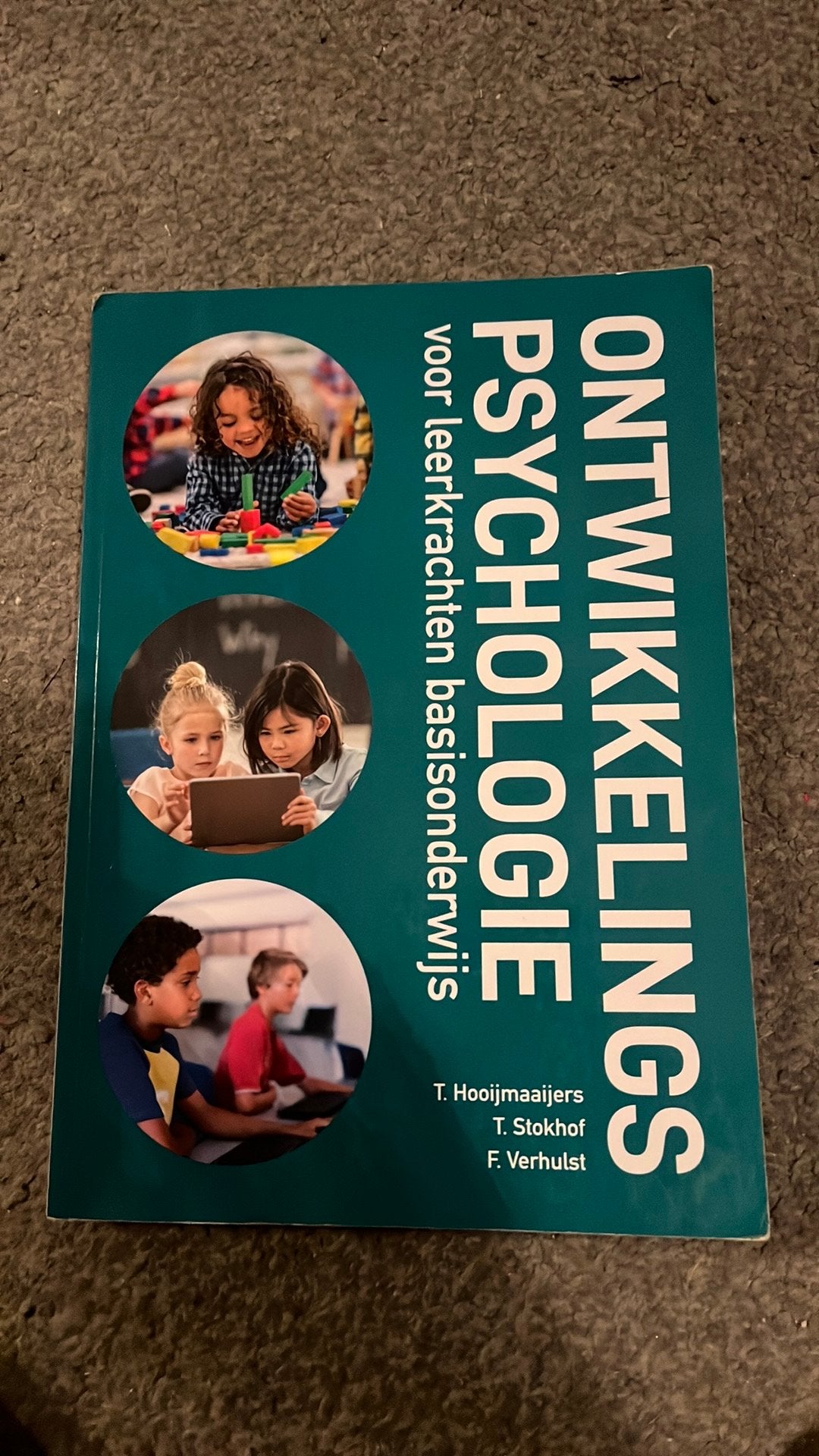 Ontwikkelingspsychologie voor leerkrachte 9789023256328, Zo goed als nieuw, T. Hooijmaaijers, T. Stokhof, F. Verhulst, Gamma, HBO