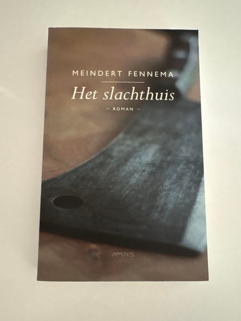 Het slachthuis - Meindert Fennema (Roman), Verzenden, Zo goed als nieuw, Nederland