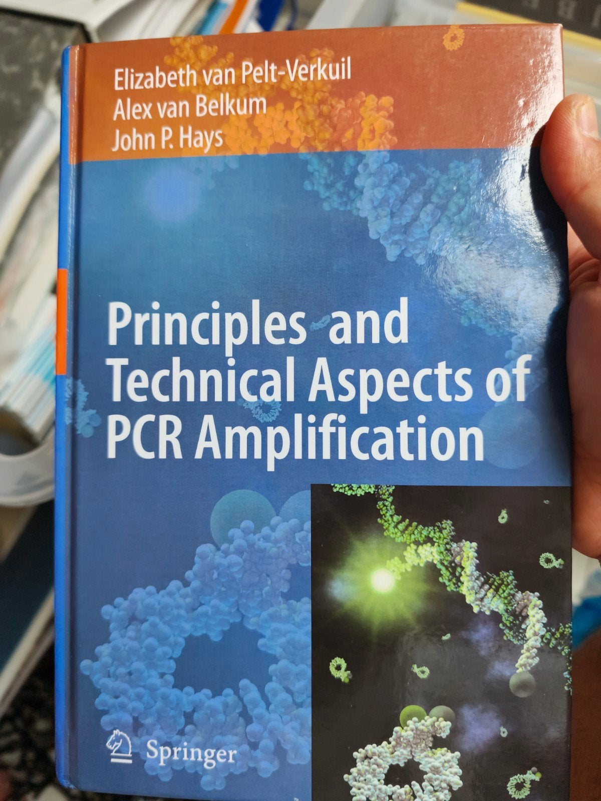 Principles and Technical Aspects of PCR Amplification, Ophalen of Verzenden