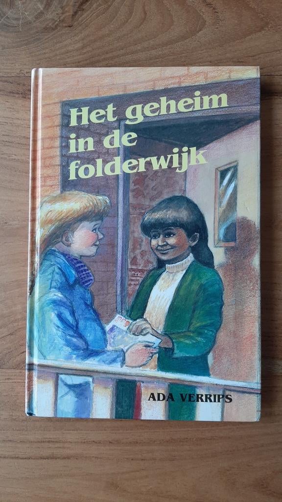 Het geheim in de folderwijk - Ada Verrips., Ophalen of Verzenden, Gelezen, Ada Schouten-Verrips, Fictie