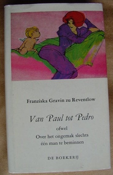 Franziska zu Reventlow: Van Paul tot Pedro, Ophalen of Verzenden, Zo goed als nieuw, Verhalen