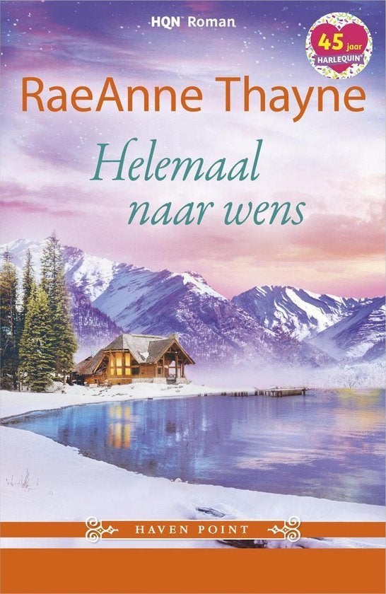 RaeAnne Thayne: Helemaal naar wens, Ophalen of Verzenden, Gelezen