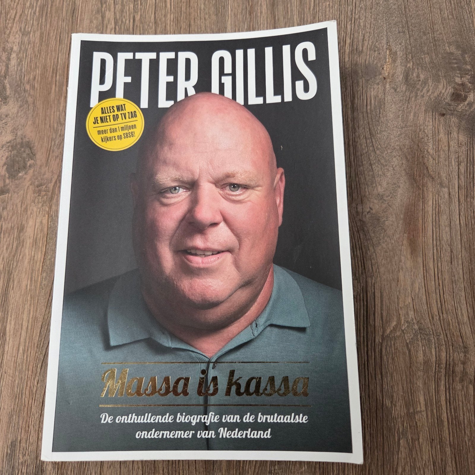 Peter Gillis - Massa is kassa: De onthullende biografie, Ophalen of Verzenden, Zo goed als nieuw, Mark Koster, Overige