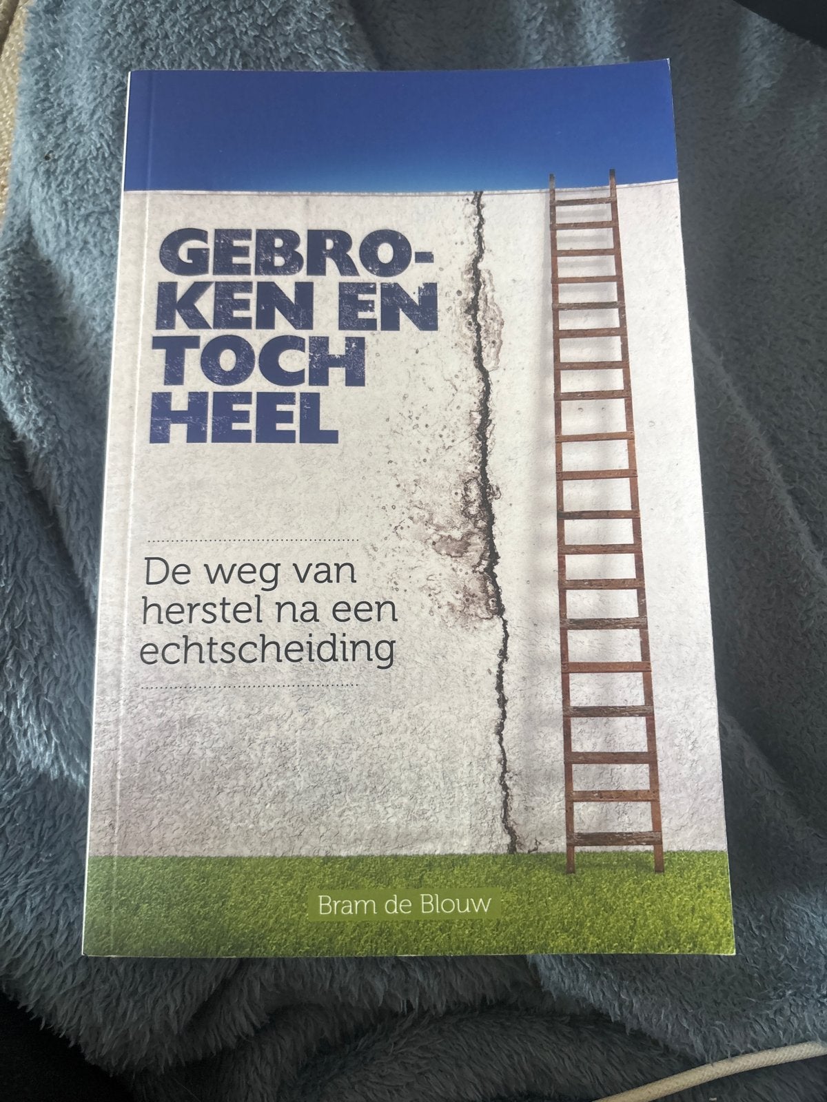 Gebroken en toch heel - De weg van herstel na echtscheiding, Ophalen of Verzenden, Zo goed als nieuw, Nederland