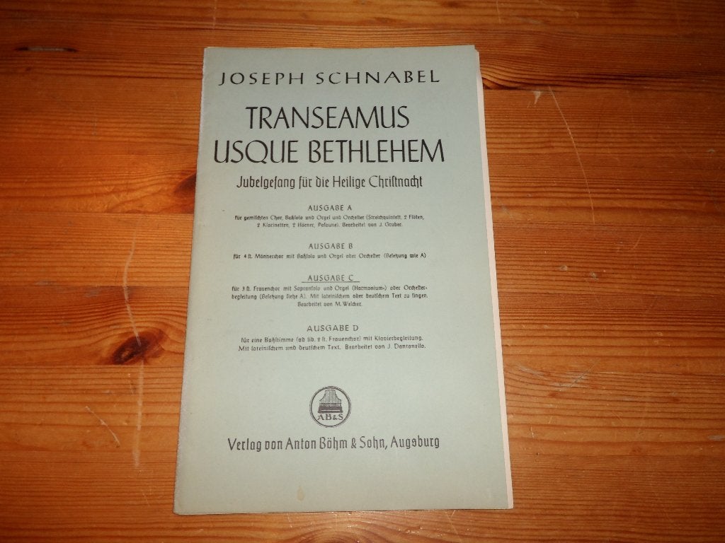 Joseph schnabel - transeamus usque bethlehem, Gebruikt, Ophalen of Verzenden, Koor, Religie en Gospel