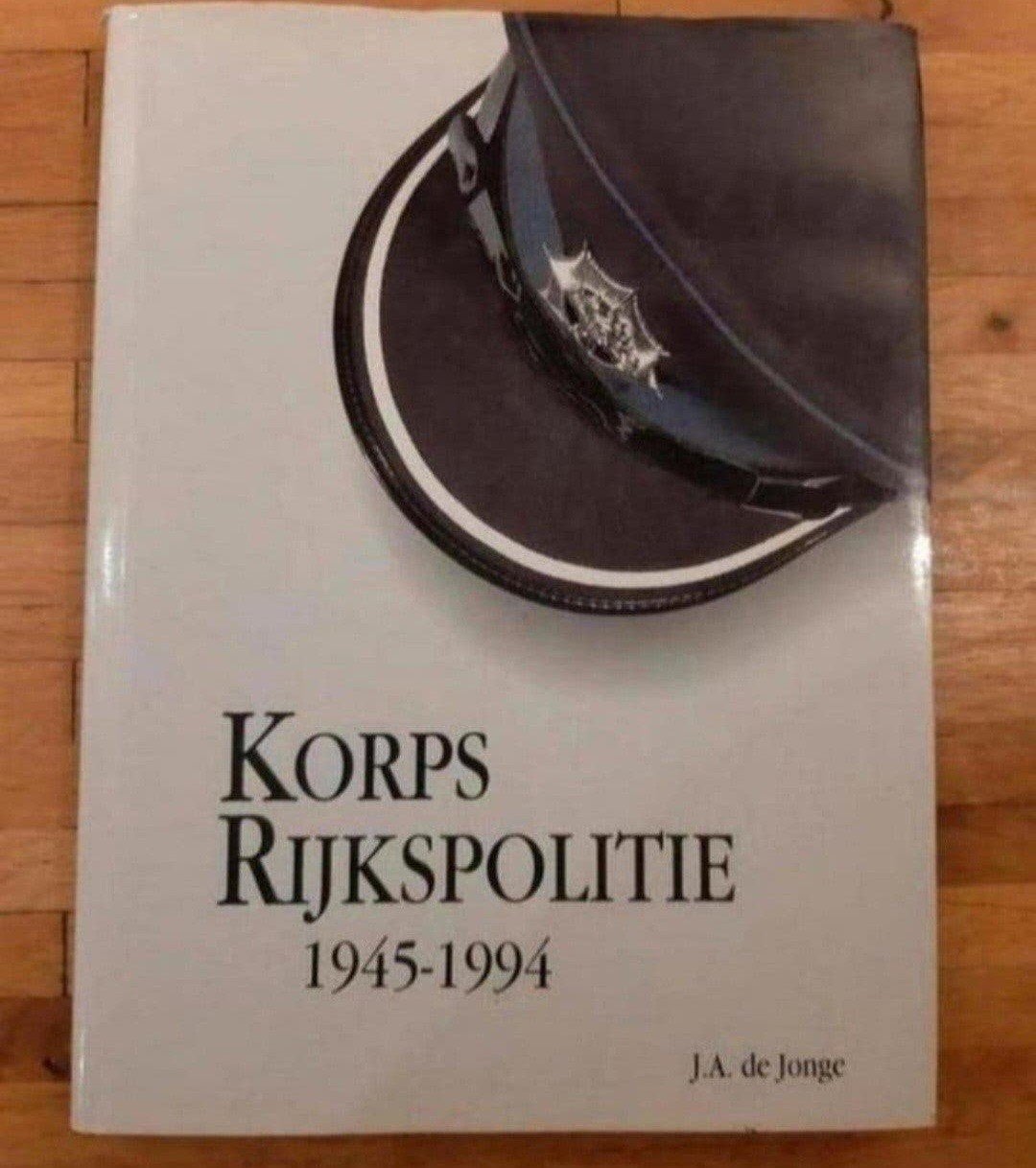 korps Rijkspolitie 1945/1994 geschiedenis informatief foto's, Boeken, Ophalen of Verzenden, Zo goed als nieuw