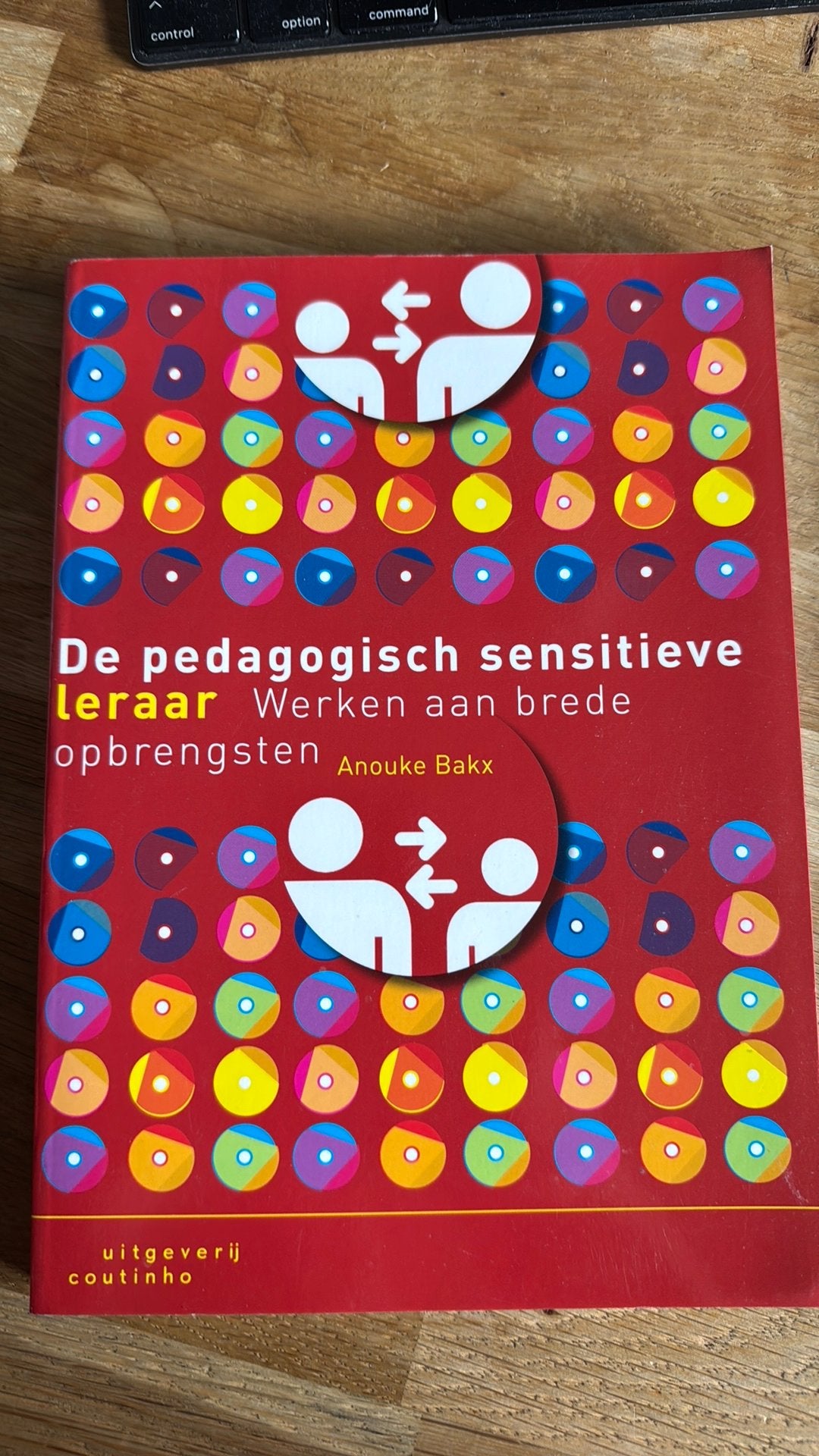 Anouke Bakx - De pedagogisch sensitieve leraar, Sociale wetenschap, Ophalen of Verzenden, Zo goed als nieuw, Anouke Bakx