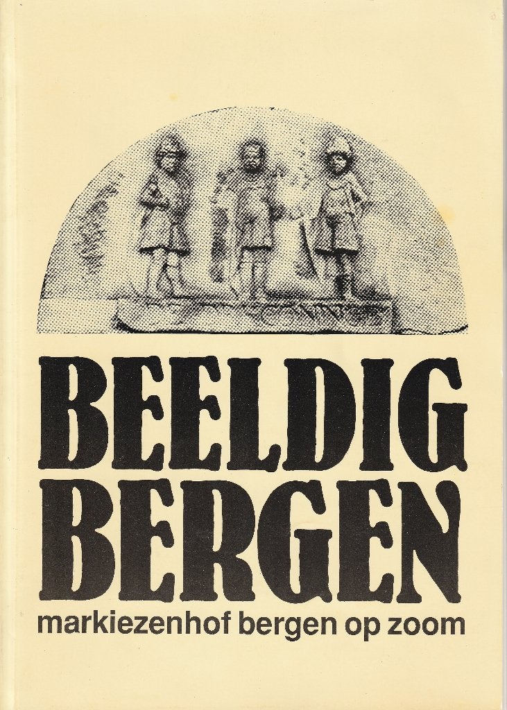 Beeldig Bergen (op Zoom), Willem Blok en Puck van Eenennaam, Ophalen, 20e eeuw of later, Gelezen