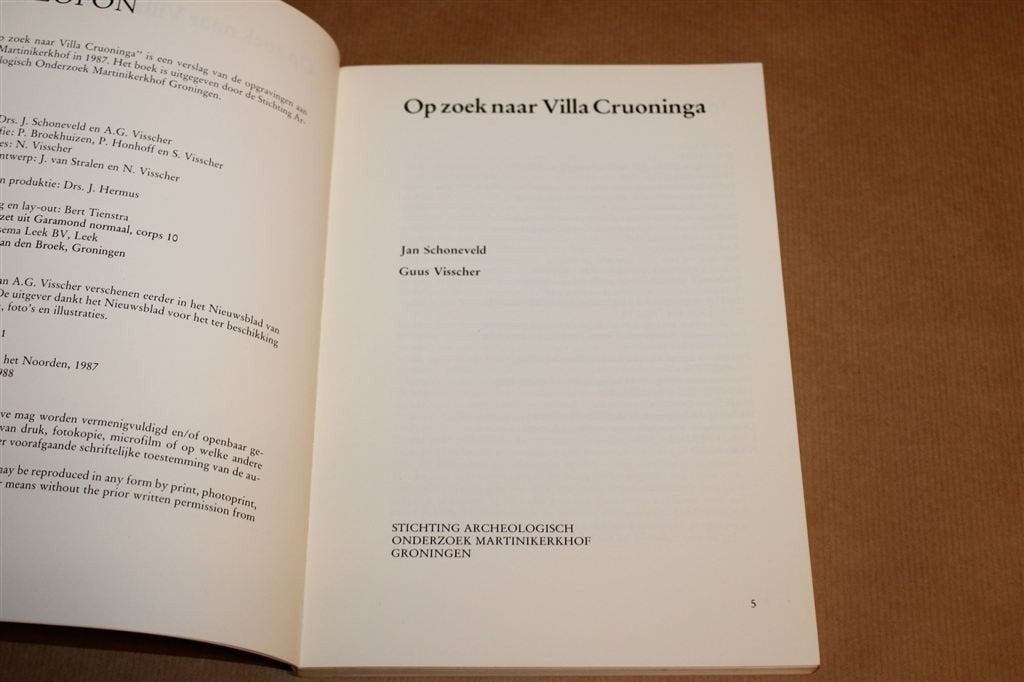 Op Zoek naar Villa Cruoninga — Archeologie in Groningen, Ophalen of Verzenden, Gelezen