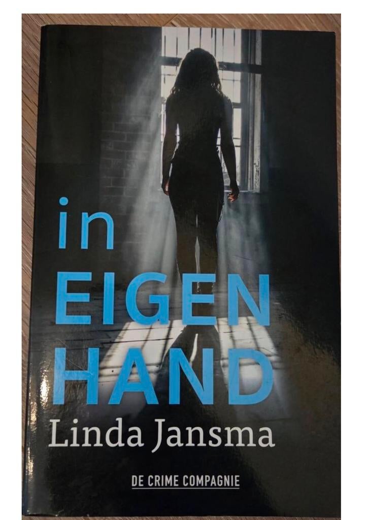 Linda Jansma - In Eigen Hand. Leuk Moederdag cadeau., Ophalen of Verzenden, Zo goed als nieuw
