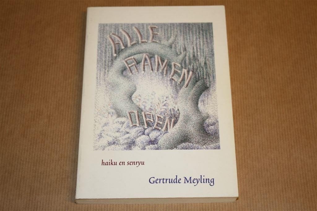 Alle ramen open. Haiku en senryu. Gertrude Meyling., Boeken, Ophalen of Verzenden, Gelezen
