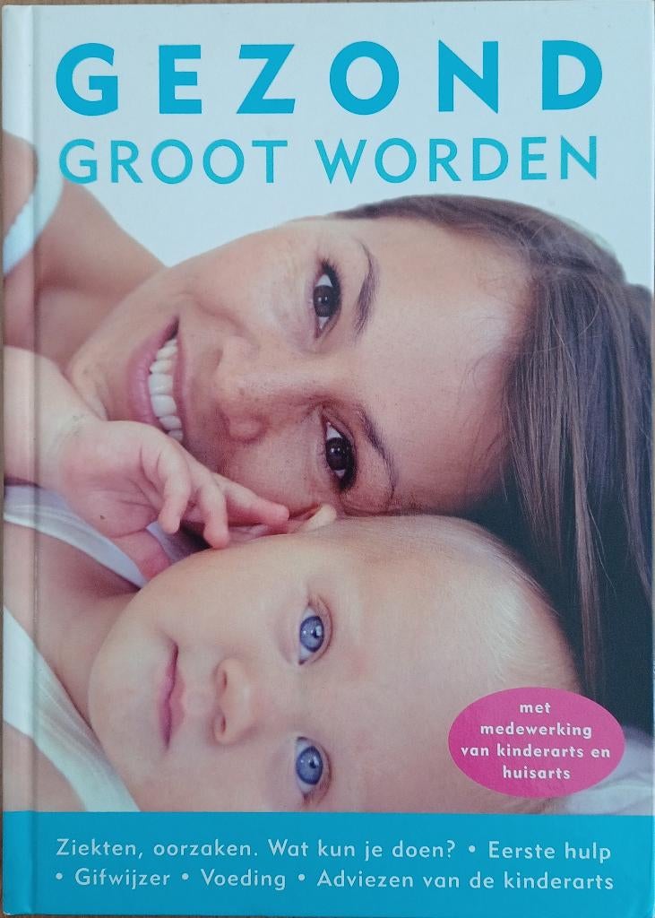 2+1 GRATIS! Gezond groot worden - Hanneke Molenaar, Zo goed als nieuw, Hanneke Molenaar, Overige typen, Ophalen of Verzenden