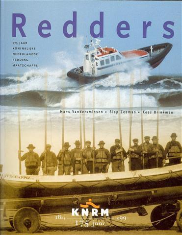 Hans Vandersmissen e.a. - Redders - 175 jaar KNRM 1824-1999, Verzamelen, Scheepvaart, Ophalen of Verzenden, Zo goed als nieuw