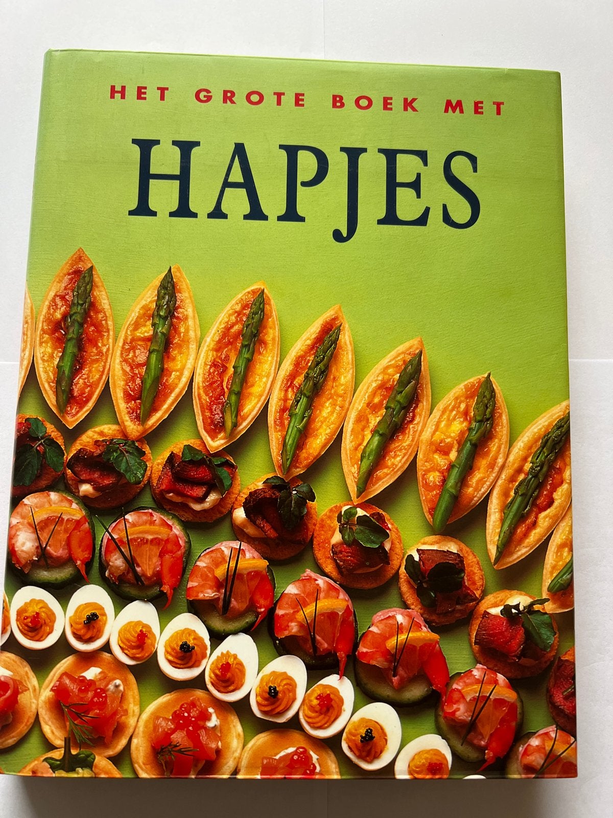 Het Grote Boek Met Hapjes - Kookboek, Ophalen of Verzenden, Zo goed als nieuw, Overige gebieden, Tapas, Hapjes en Dim Sum