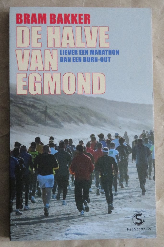 De halve van Egmond - Bram Bakker.  IDEAAL VOOR VAKANTIE!, Boeken, Ophalen, Lopen en Fietsen