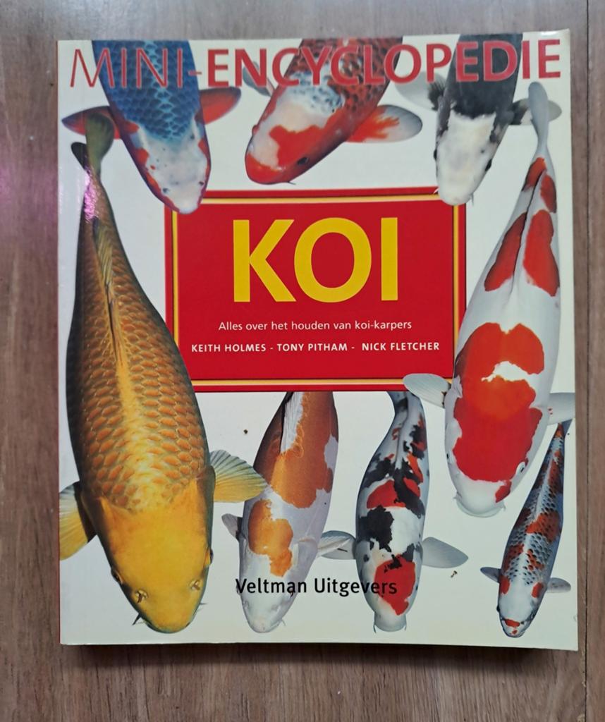 Mini-encyclopedie KOI: Alles over het houden van koi-karpers, Ophalen of Verzenden, Gelezen, Keith Holmes, Tony Pitham, Nick Fletcher
