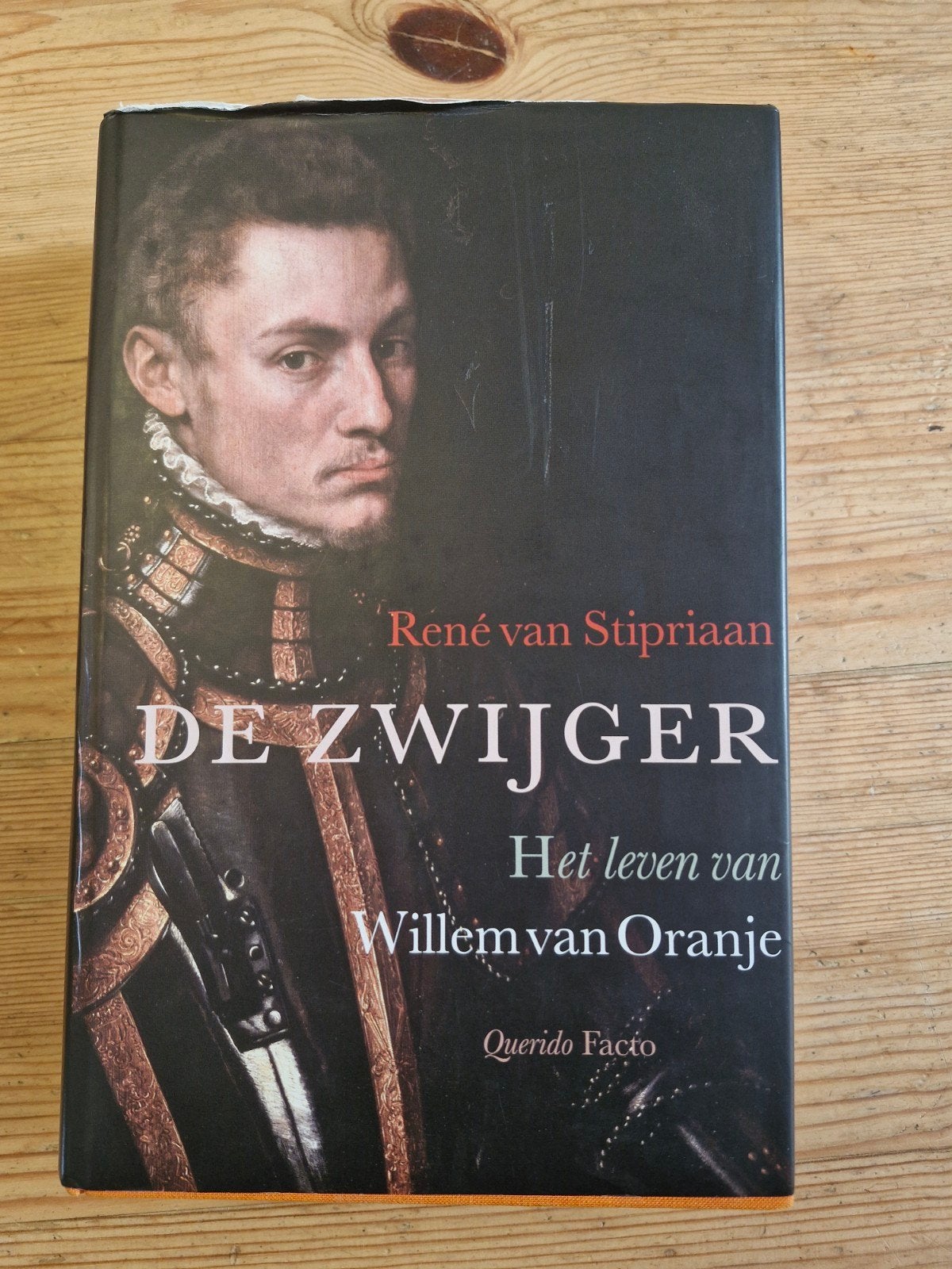 De Zwijger: Het leven van Willem van Oranje, Boeken, Ophalen of Verzenden, Gelezen, René van Stipriaan, Overige