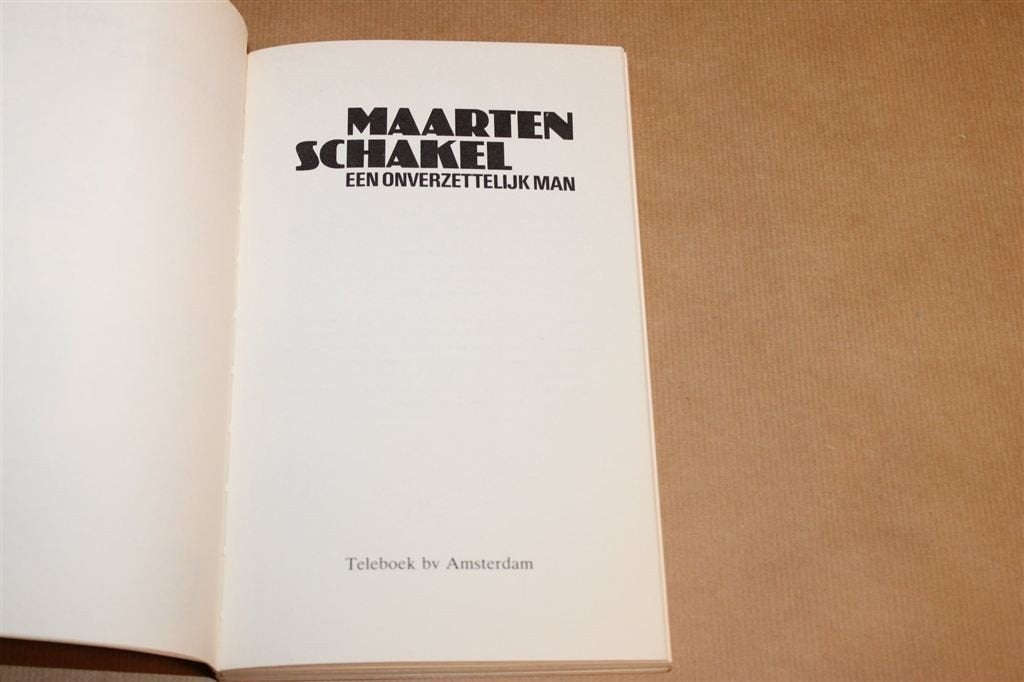 Maarten Schakel — Een Onverzettelijk Man, Biografie, Ophalen of Verzenden, Gelezen, Sport