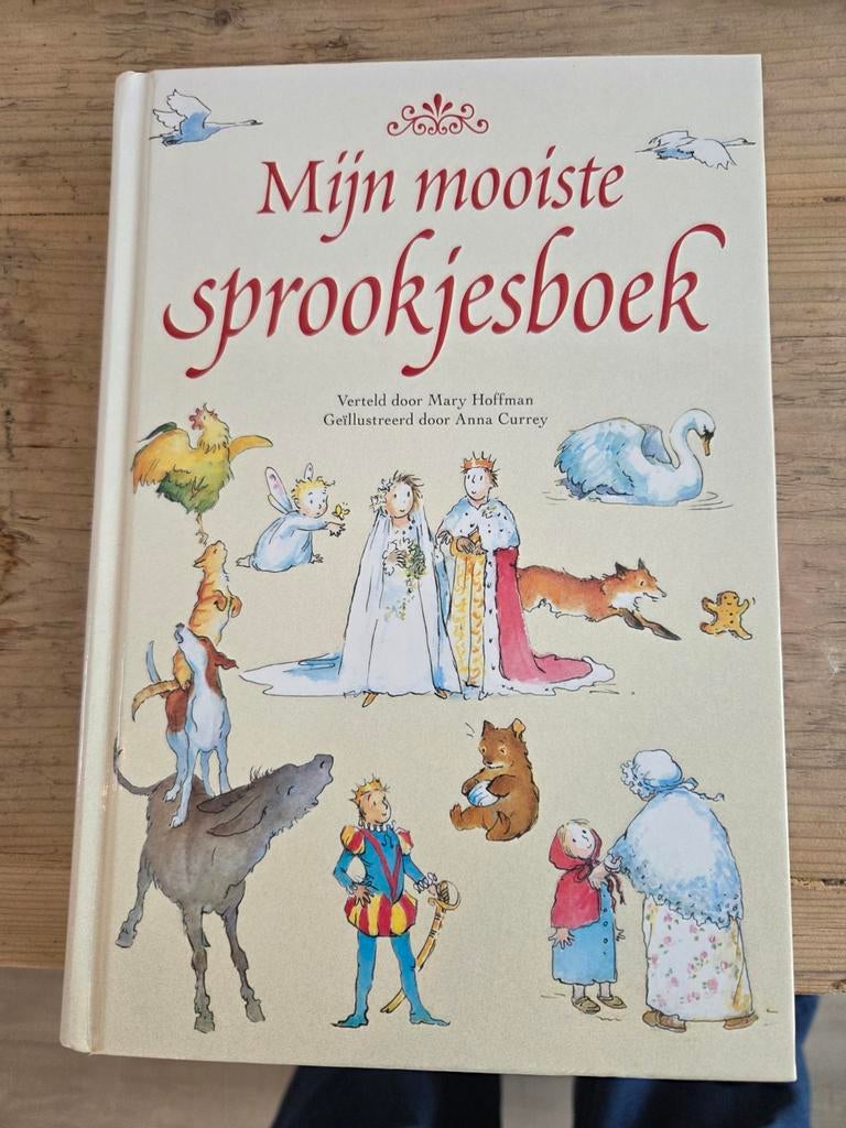 Mijn Mooiste Sprookjesboek - Mary Hoffman & Anna Currey, Boeken, Ophalen of Verzenden, Zo goed als nieuw, Mary Hoffman