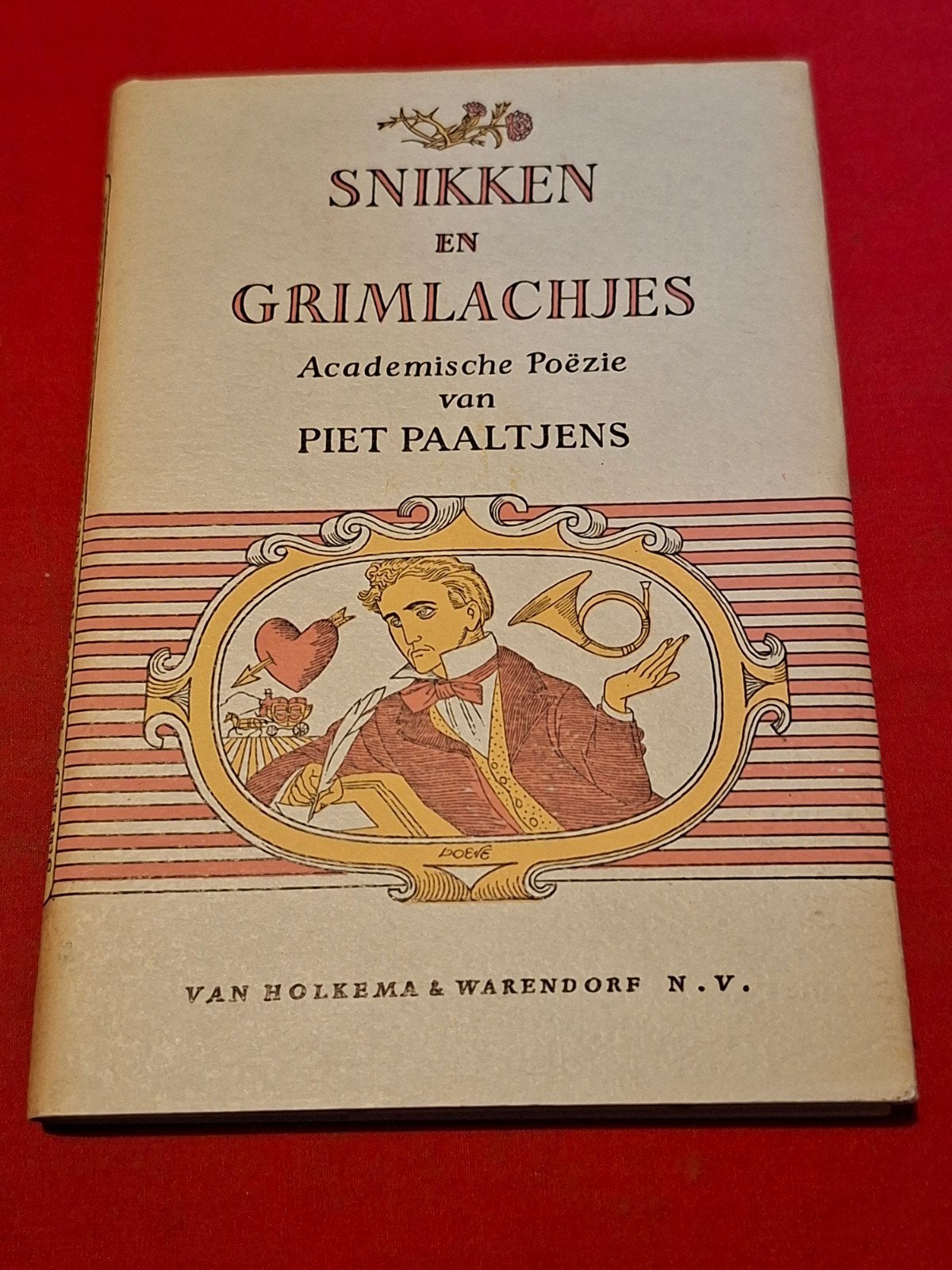 Snikken en Grimlachjes. Piet Paaltjens . 1962, Ophalen of Verzenden, Gelezen