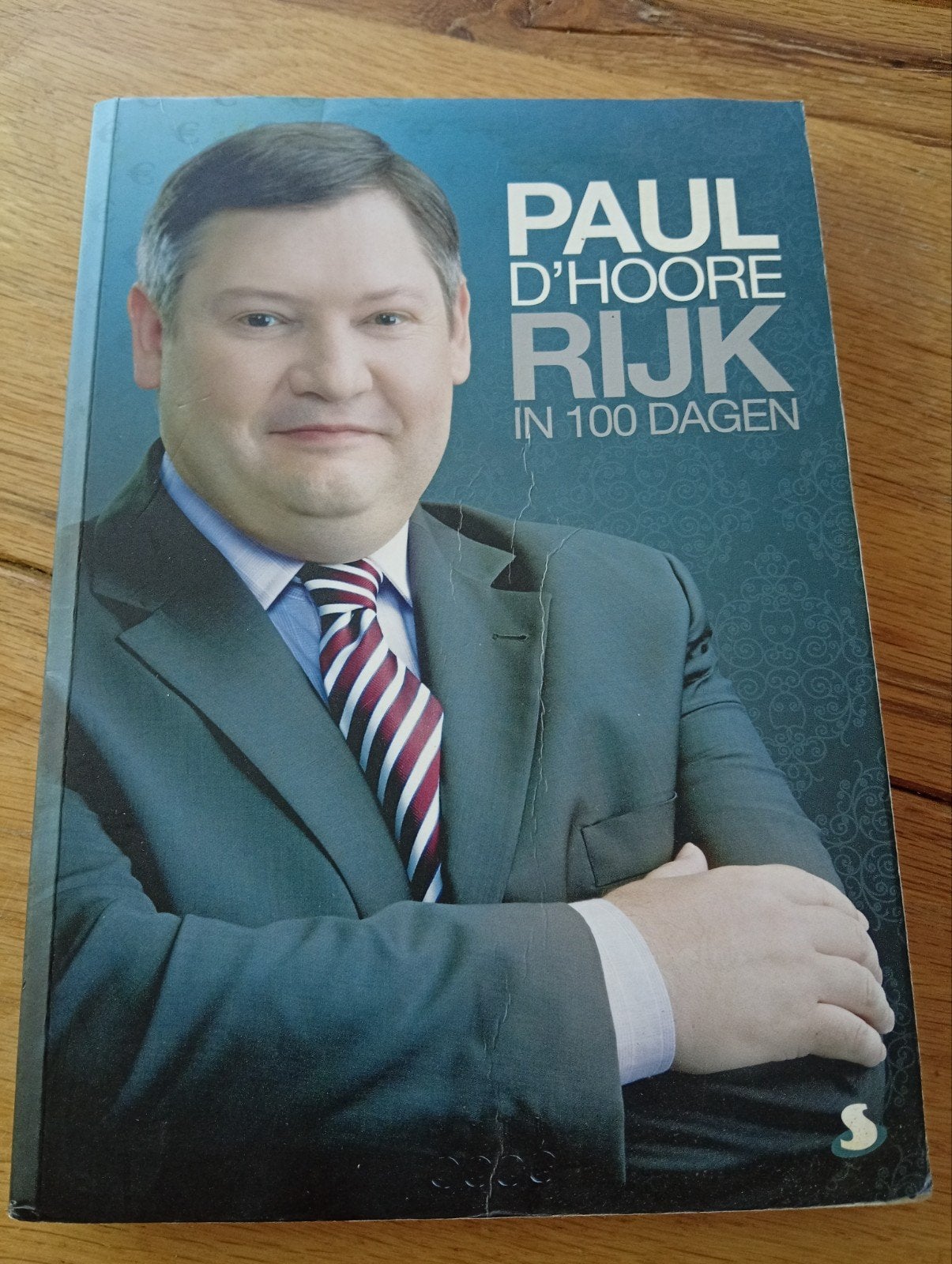 Paul D'Hoore Rijk in 100 Dagen - Financiële Gids, Ophalen of Verzenden