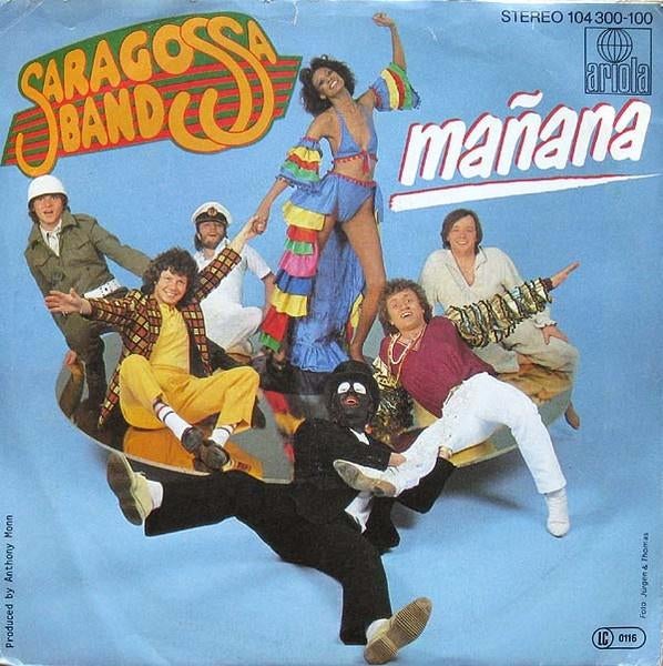 Saragossa Band - Manana (Single), Gebruikt, 7 inch, Pop, Single