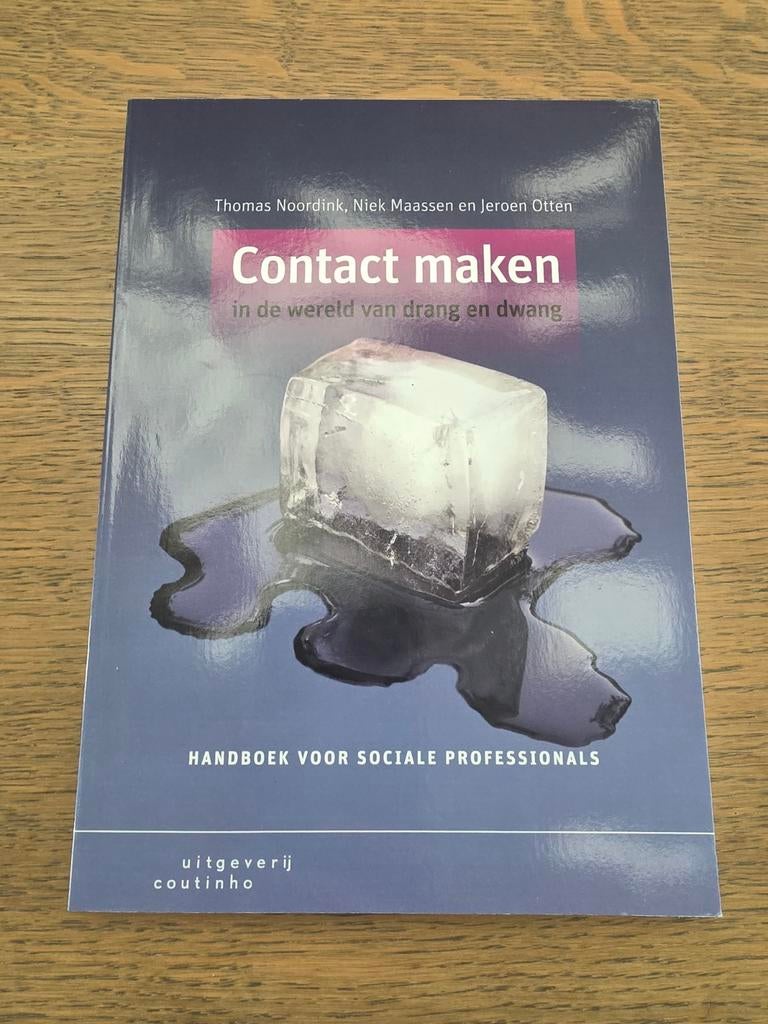 Contact maken: Handboek voor Sociale Professionals, Thomas Noordink, Nick Maassen en Jeroen Otten, Zo goed als nieuw, Gamma, HBO