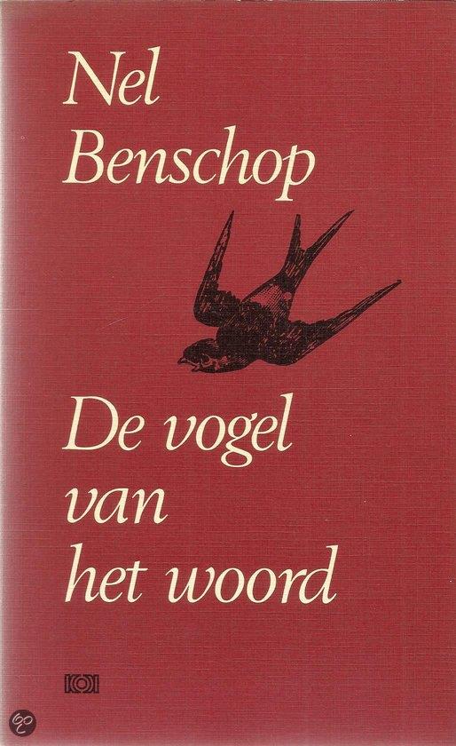 De vogel van het woord / Nel Benschop, Boeken, Ophalen of Verzenden, Zo goed als nieuw, Christendom | Protestants