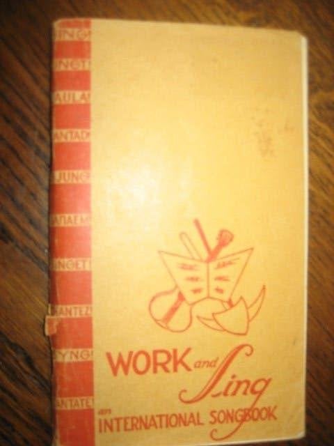 WORK AND SING / AN INTERNATIONAL SONGBOOK, Boeken, Muziek, Ophalen of Verzenden, Zo goed als nieuw, Overige onderwerpen