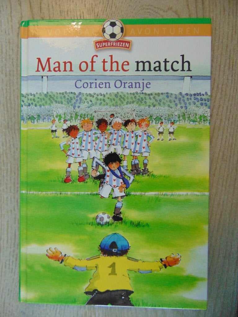 SuperFriezen voetbal boek E5 Man of the Match Corien Oranje, Ophalen of Verzenden, Zo goed als nieuw, Corien Oranje, Fictie algemeen