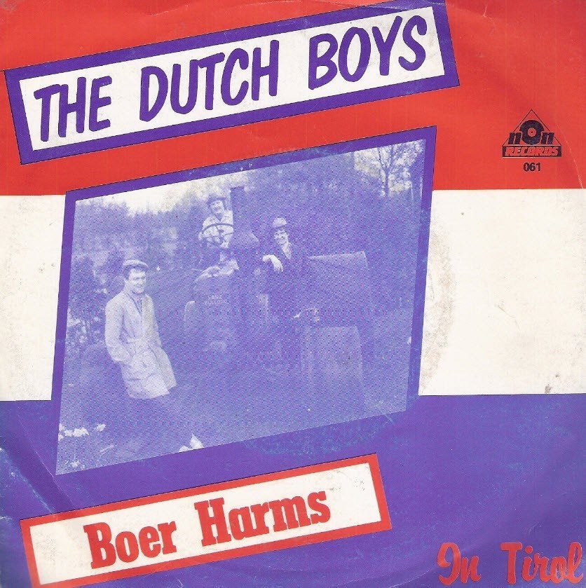 The Dutch Boys - Boer Harms - in Tirol - NON 061 piraat, Cd's en Dvd's, Vinyl Singles, Ophalen, Gebruikt, Nederlandstalig