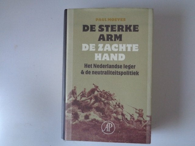 7206-10-2 : Het Ned. leger en de neutraliteitspolitiek. AF, Ophalen of Verzenden, Voor 1940, Zo goed als nieuw, Algemeen