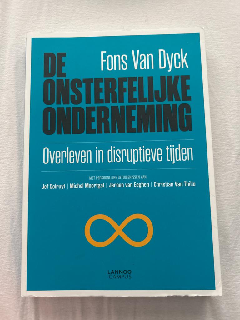 De Onsterfelijke Onderneming - Fons Van Dyck, Ophalen of Verzenden, Zo goed als nieuw