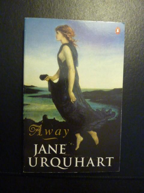 *Jane Urquhart - Away, Verzenden, Gelezen