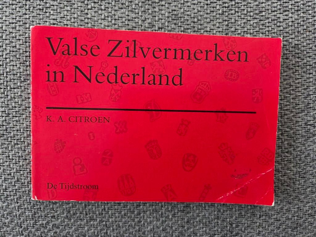 Valse Zilvermerken in Nederland - K.A. Citroen, Ophalen of Verzenden, Gelezen, K.A. Citroen