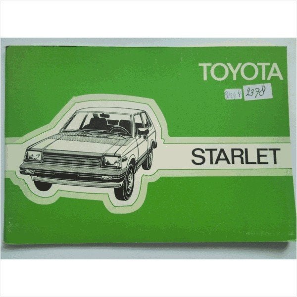Toyota Starlet Instructieboekje 1978 #1 Nederlands, Auto diversen, Handleidingen en Instructieboekjes, Ophalen of Verzenden