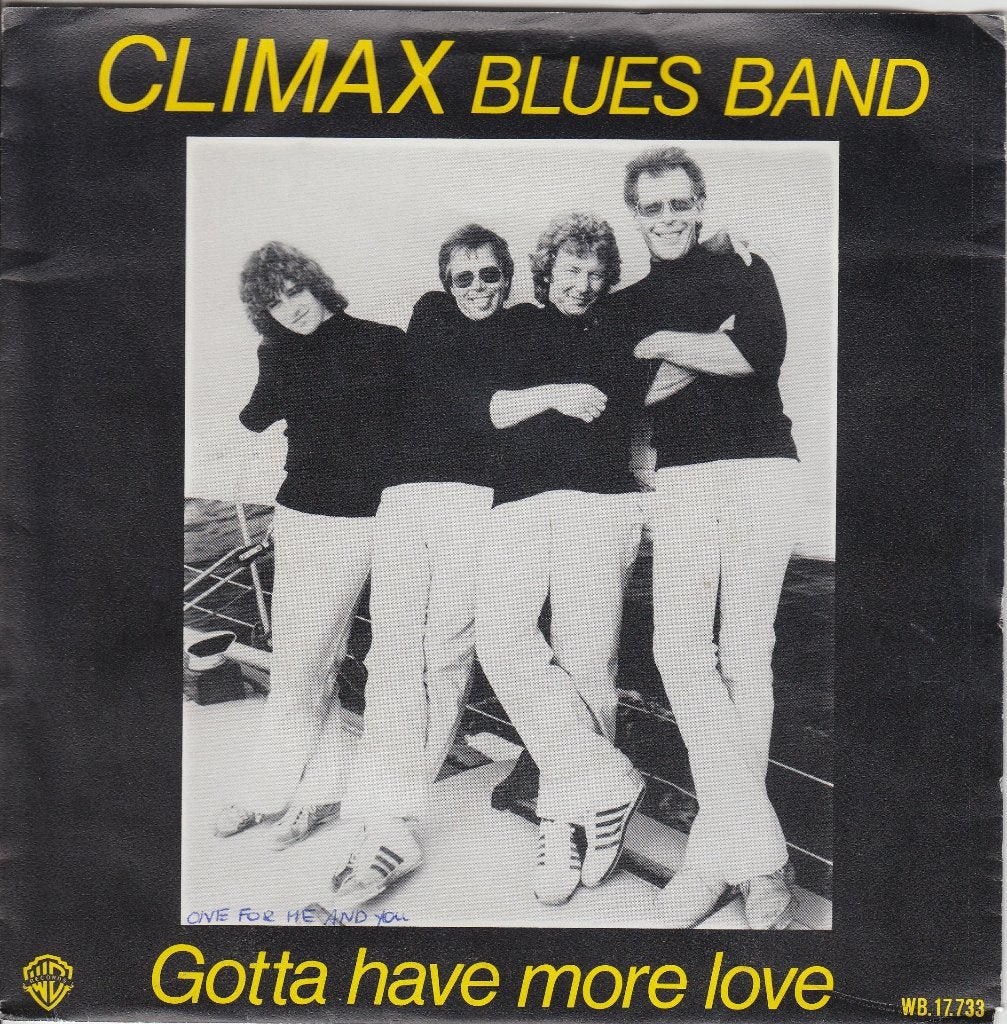 Climax Blues Band **Gotta Have More Love**, Gebruikt, 7 inch, Ophalen of Verzenden, Jazz en Blues