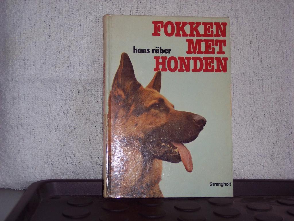 FOKKEN MET HONDEN - Hans Räber, Ophalen of Verzenden, Gelezen, Honden