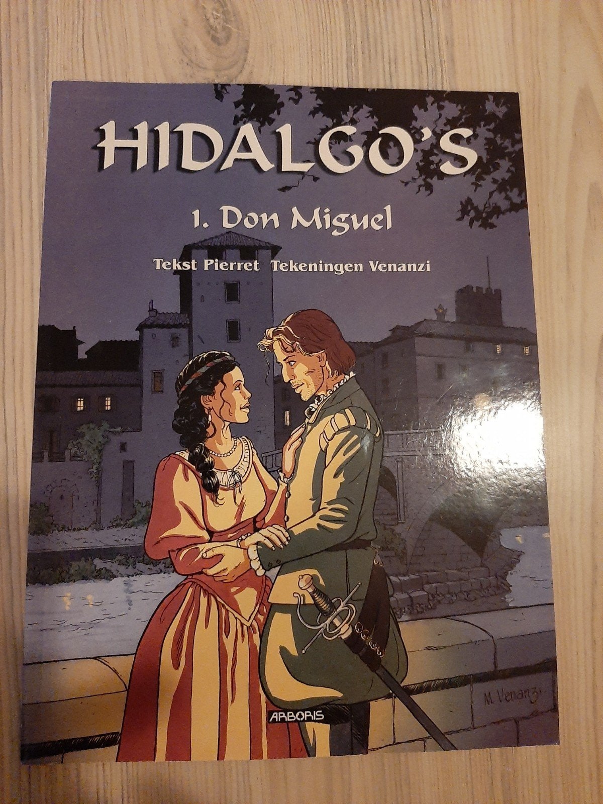 Hidalgo's 1. Don Miguel - Stripboek, Eén stripboek, Ophalen of Verzenden, Zo goed als nieuw, Pierret, Venanzi