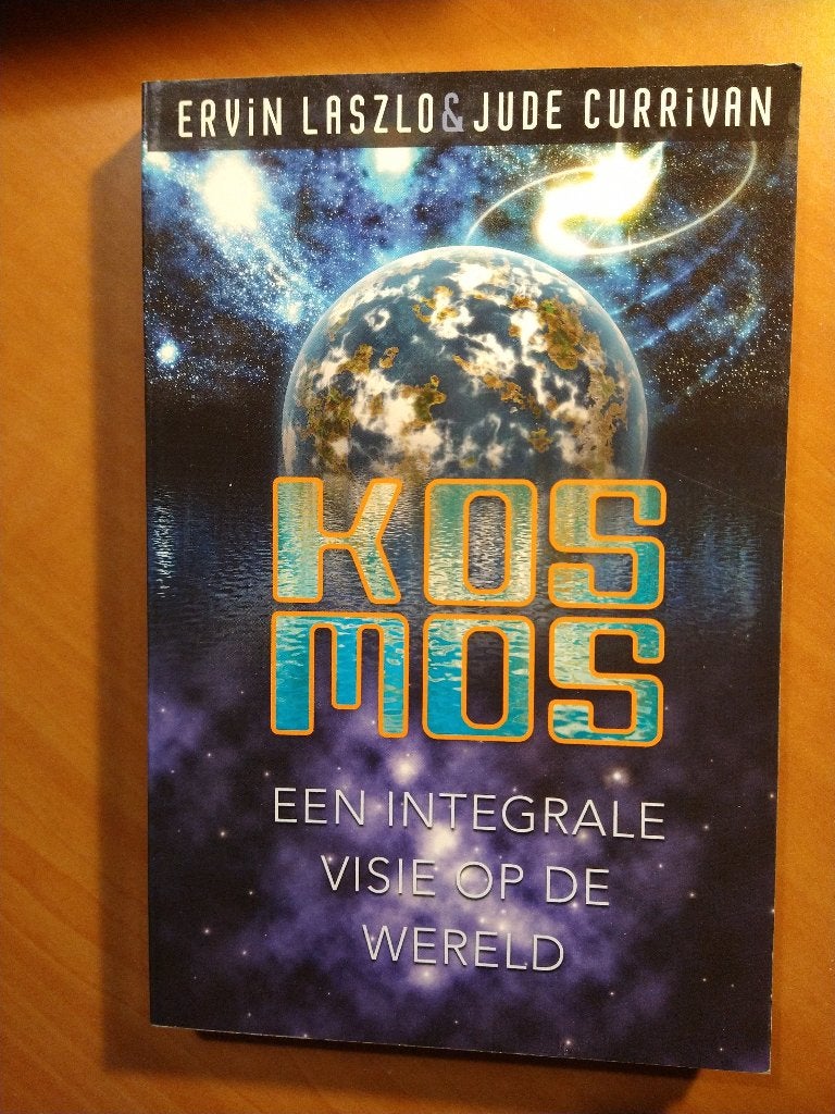 Laszlo, Ervin. Kosmos. Een integrale visie op de wereld, Ophalen of Verzenden, Zo goed als nieuw, Natuurwetenschap