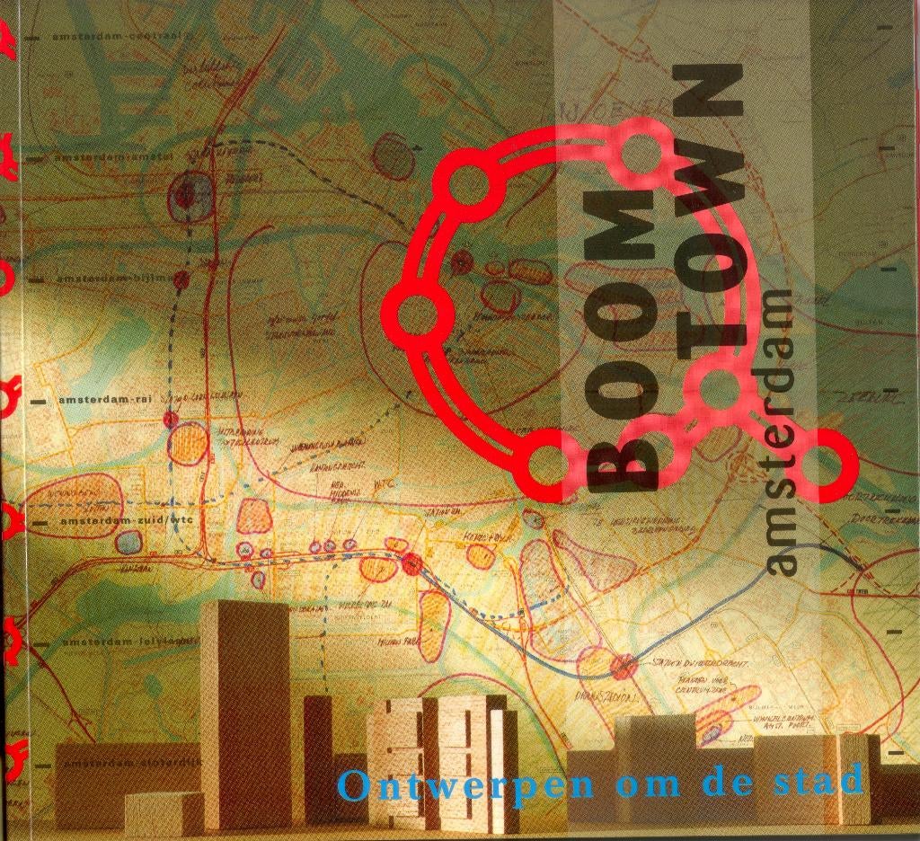Amsterdam - Boom Town - Ontwerpen om de stad, Boeken, Geschiedenis | Stad en Regio, Gelezen, Ophalen of Verzenden