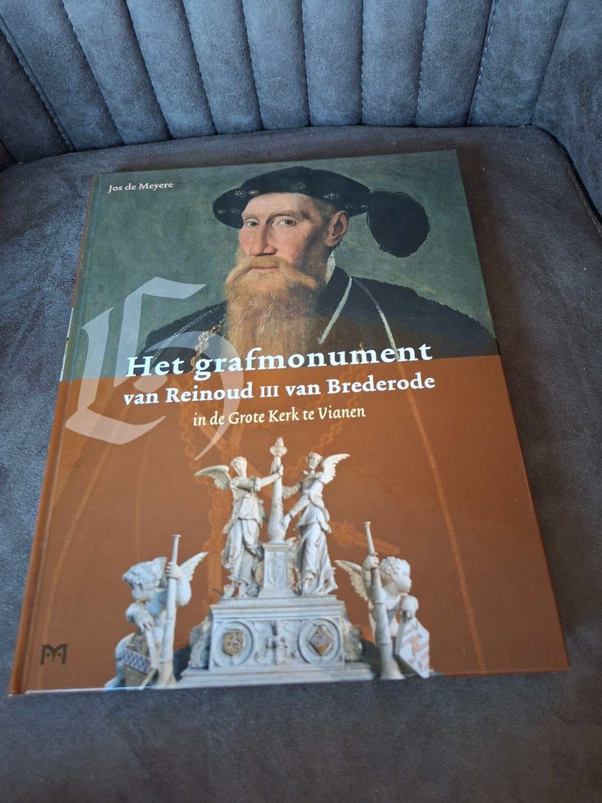 Het grafmonument van Reinoud III van Brederode, Ophalen of Verzenden, Zo goed als nieuw, Jos de Meyere