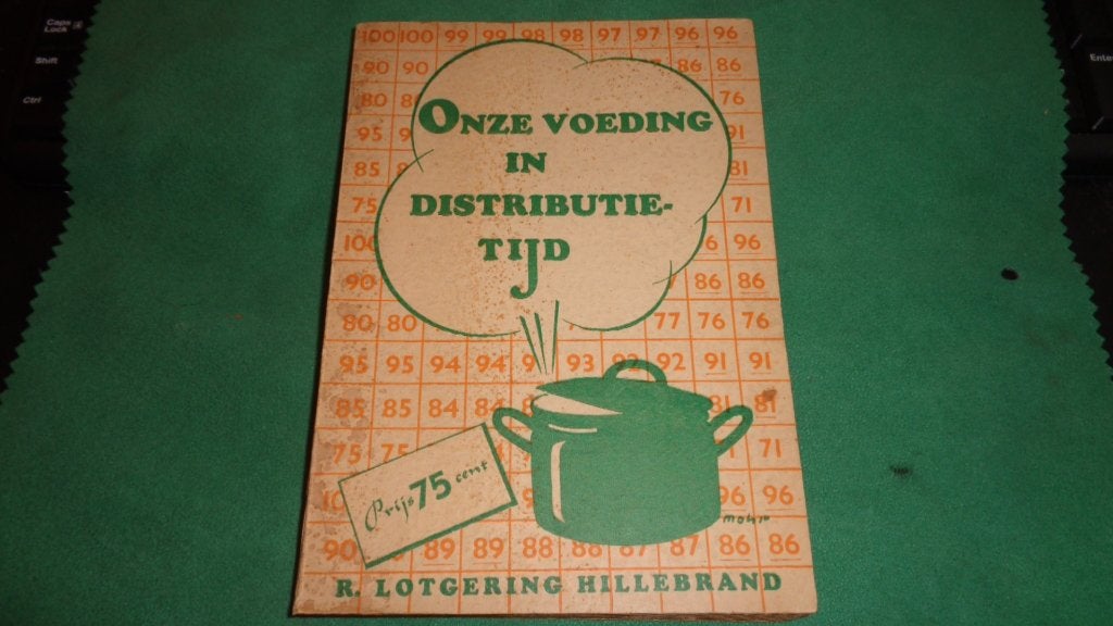 Wo2 oorlog kookboek onze voeding in distributietijd, Verzenden, Overige soorten, Nederland, Boek of Tijdschrift