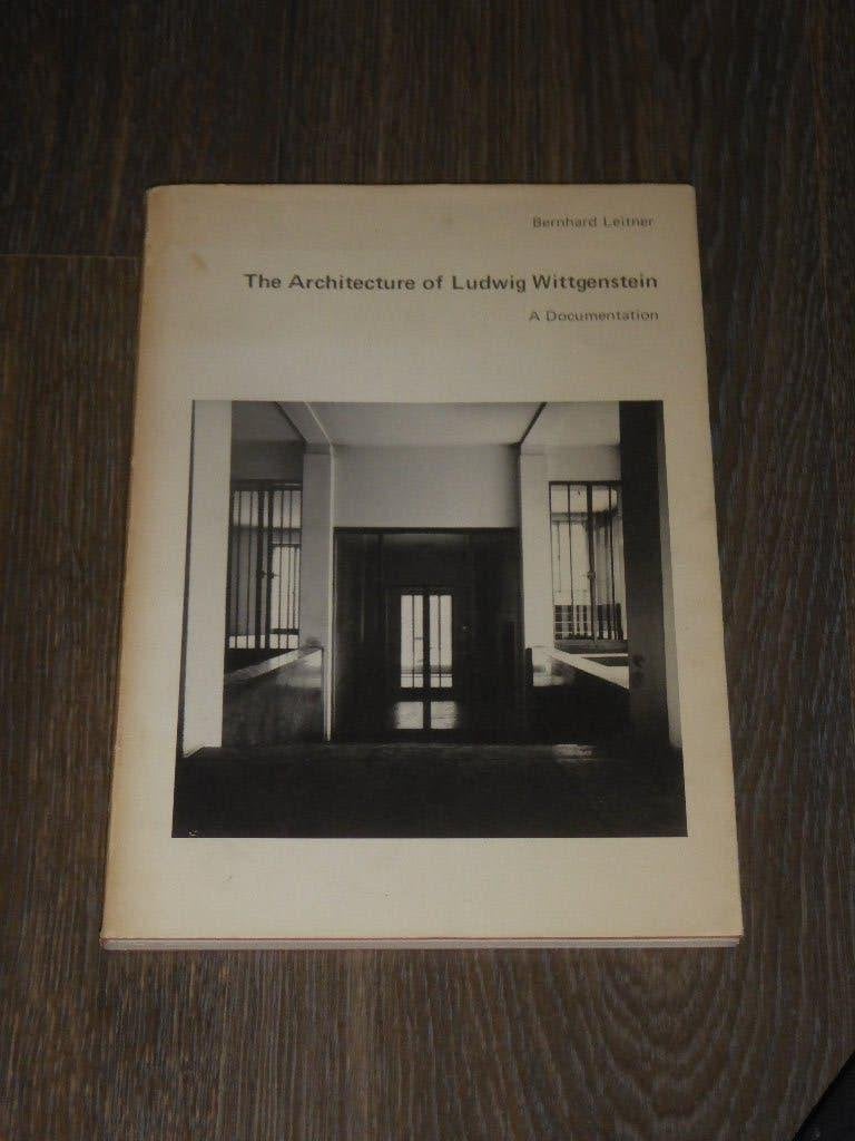 Bernhard Leitner - The Architecture of Ludwig Wittgenstein, Non-fictie, Ophalen of Verzenden, Zo goed als nieuw, Bernhard Leitner