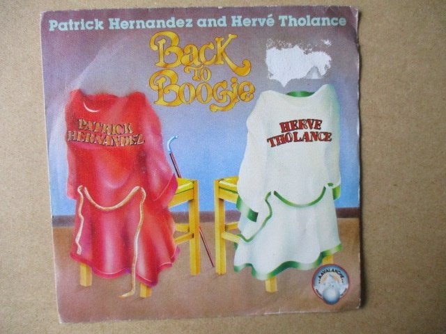 s2476 patrick hernandez / herve tholance - back to boogie, Ophalen, Gebruikt, 7 inch, Overige genres