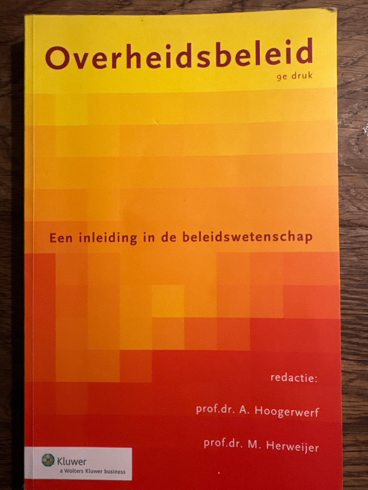 Overheidsbeleid: Inleiding in de beleidswetenschap, Ophalen of Verzenden, Zo goed als nieuw, WO