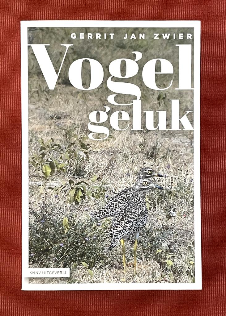Vogelgeluk - Gerrit Jan Zwier, Gerrit Jan Zwier, Nieuw, Ophalen of Verzenden, Vogels
