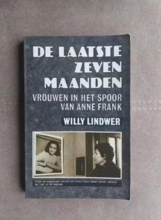 De laatste zeven maanden (Anne Frank) door Willy Lindwer, Ophalen of Verzenden, Gelezen, W. Lindwer, Overige