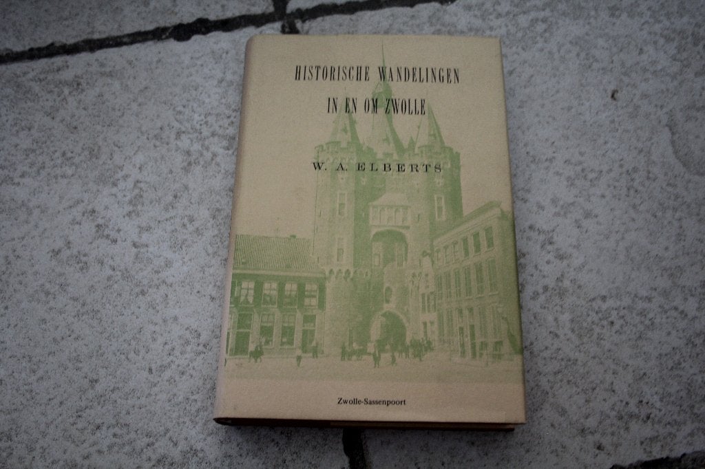 W.A. Elberts - Historische wandellingen in en om Zwolle, Ophalen of Verzenden, Gelezen